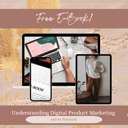 Understanding Digital Product Marketing and Its Potential